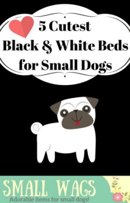 Black and White Dog Bed for Small Dogs